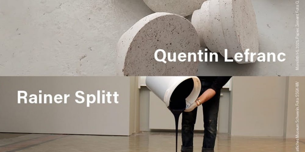 Quentin Lefranc & Rainer Splitt | Embodying space | Galerie Gilla Lörcher | 11.09.-16.10.2026
